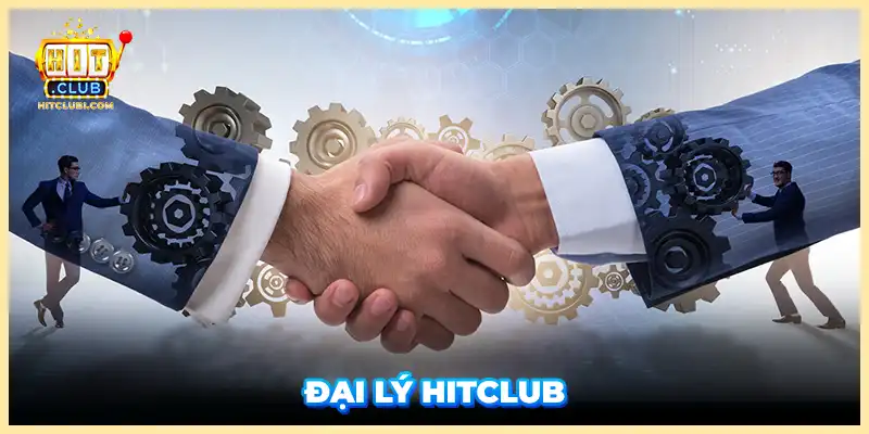 Đại Lý Hitclub