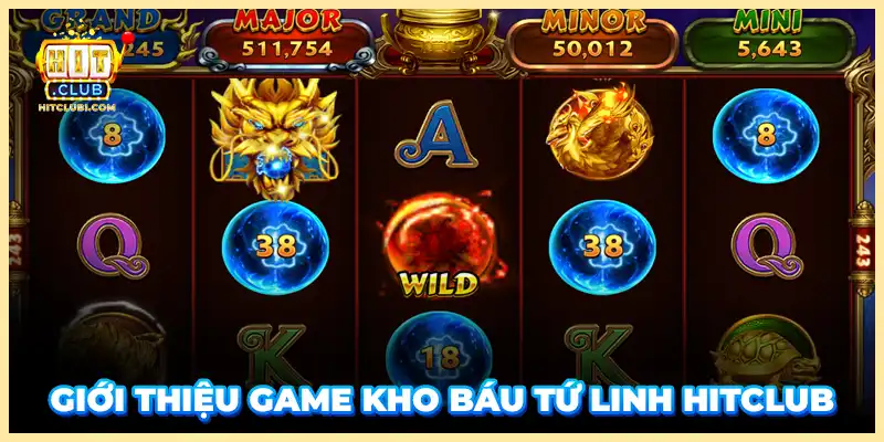 Giới thiệu game Kho Báu Tứ Linh Hitclub